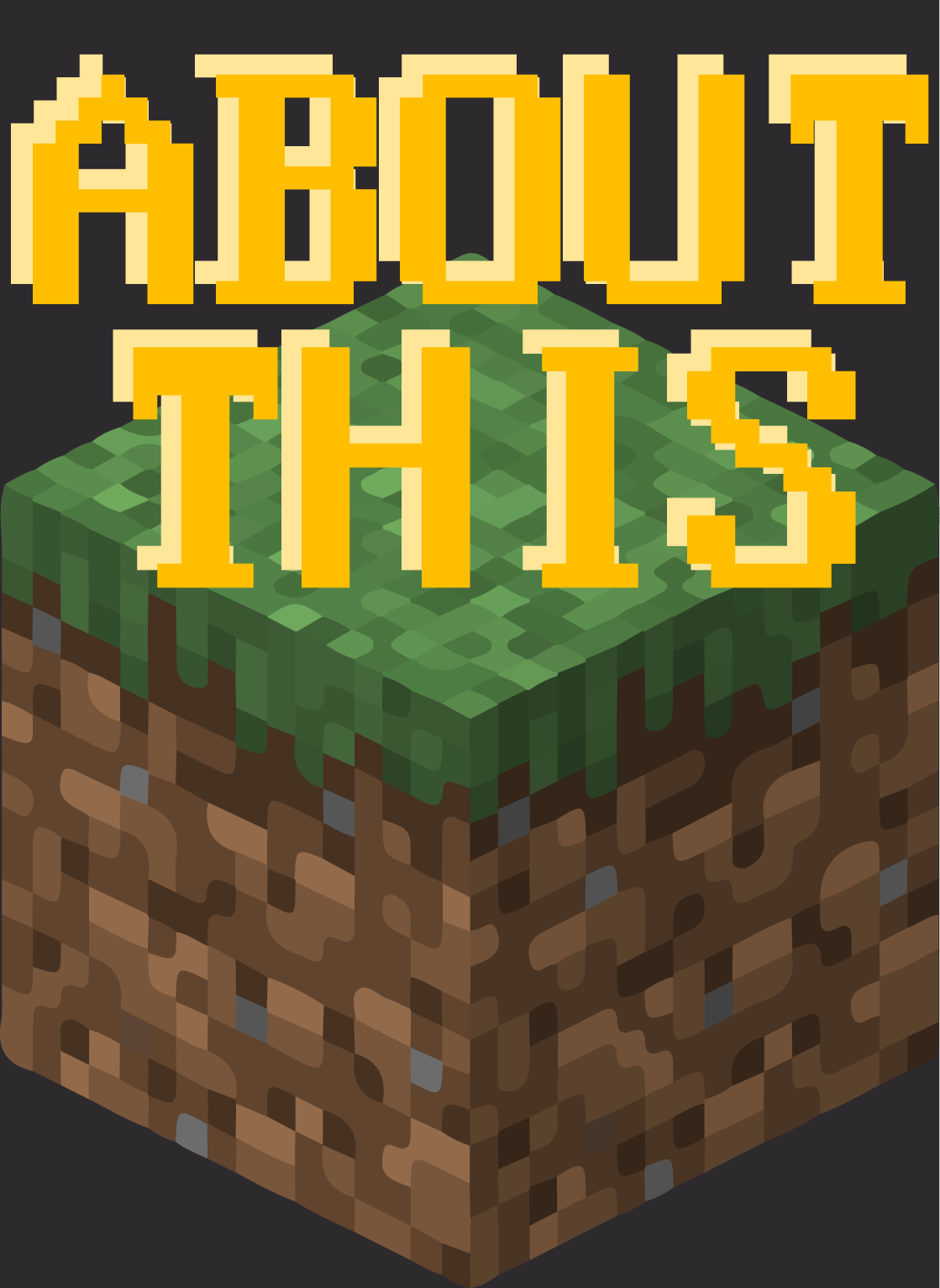 Minecraft block with words 'About This'